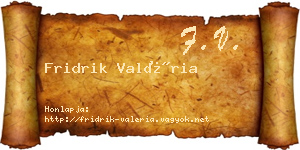 Fridrik Valéria névjegykártya